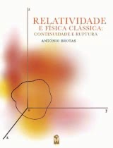 Relatividade E Física Clássica - Continuidade E Ruptura