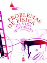Problemas De Física da vida quotidiana