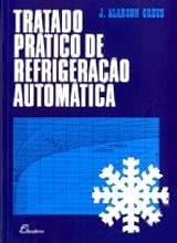 Tratado Prático de Refrigeração Automática