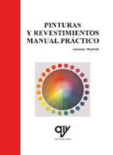 Pinturas y Revestimientos. Manual Práctico