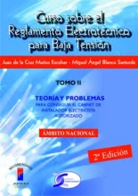 Curso sobre el REBT. Tomo II. Teoría y problemas 2ªedición