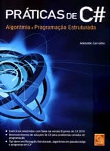 Práticas de C# - Algoritmia e Programação Estruturada