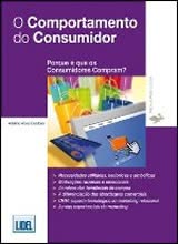 O Comportamento do Consumidor - Porque é que os Consumidores Compram?