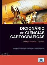 Dicionário de Ciências Cartográficas - 2.ª Edição Actualizada e Aumentada