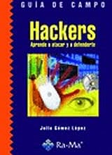 Hackers - Aprende a Atacar y a Defenderte