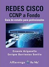 Redes CISCO CCNP A Fondo - Guia de Estudio para Profesionales