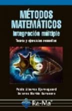 Métodos Matemáticos - Integración Múltiple. Teoría y Ejercicios Resueltos