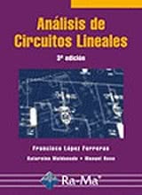 Analisis de Circuitos Lineales. 3ª Edicion