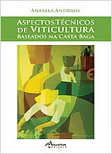 Aspectos Técnicos de Viticultura Baseados na Casta Baga