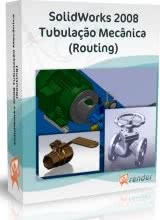 SolidWorks 2008 Tubulação Mecânica (Routing) - DVD/CD