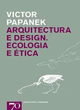 Arquitectura e Design - Ecologia e Ética