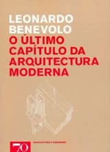 O Último Capítulo da Arquitectura Moderna