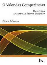 O Valor das Competências - Um estudo aplicado ao sector bancário