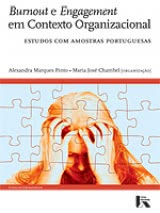 Burnout e Engagement em contexto Organizacional