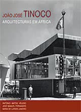 João José Tinoco - Arquitectura em África