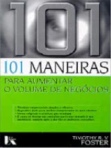 101 Maneiras para Aumentar o Volume de Negócios