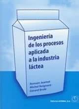 Ingenieria de los Procesos Aplicada a la Industria Lactea