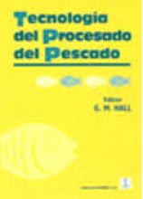 Tecnología del procesado del pescado