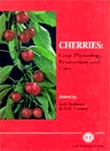 Cherries: Crop Physiology, Production and Uses