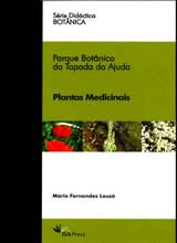 Parque Botânico da Tapada da Ajuda - Plantas Medicinais