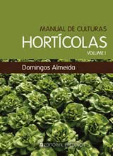 Manual de Culturas Hortícolas - Volume I