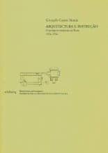 Arquitectura e Instrução - O projecto moderno do liceu 1836-1936