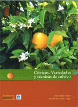 Cítricos - Variedades y Técnicas de Cultivo