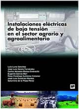 Instalaciones Eléctricas de Baja Tensión en el Sector Agrario y Agroalimentario