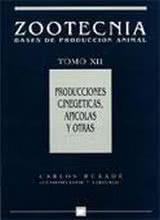 Zootecnia XII - Producciones Cinegéticas, Apícolas y Otras