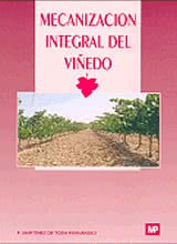 Mecanización Integral del Viñedo