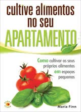 Cultive Alimentos no Seu Apartamento