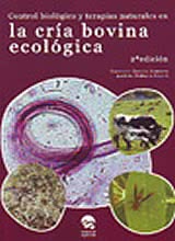 Control Biológico y Terapias Naturales en Cría Bovina Ecológica - 2ª edición