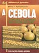 A Cebola - Cultura e normas em vigor na UE