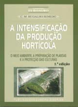 A Intensificação da Produção Hortícola