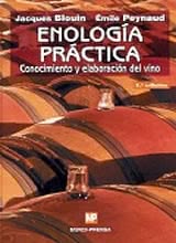 Enología Práctica: Conocimiento y Elaboración del Vino