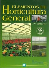 Elementos de Horticultura General. 3ª Ed.