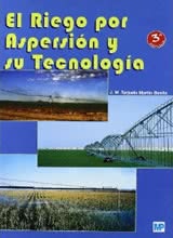 El Riego por Aspersión y su Tecnología - 3ª Ed.