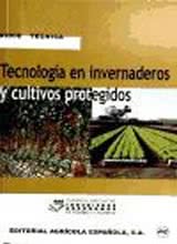 Tecnología en Invernaderos y Cultivos Protegidos