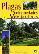 Plagas y Enfermedades de Jardines - 2ª Ed.