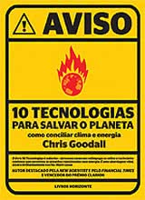 10 Tecnologias para Salvar o Planeta - Como Conciliar Clima e Energia