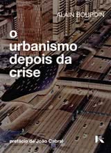 O Urbanismo Depois da Crise