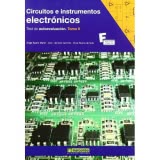 Circuitos e Instrumentos Electronicos. Test de Autoevaluacion.Tomo II