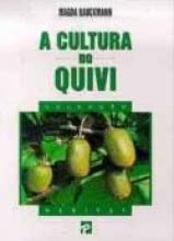 A Cultura do Quivi