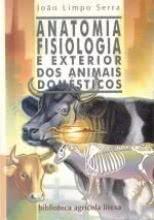Anatomia ,Fisiologia e Exterior dos Animais Domésticos