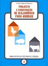 Projecto e Construção de Alojamento para Animais