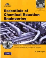 Essentials of Chemical Reaction Engineering:International Edition