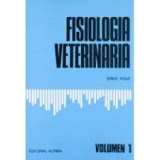 Fisiología veterinaria.Tomo I