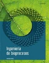 Ingenieria de bioprocesos