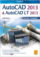 AutoCAD 2013 & AutoCAD LT 2013 - Curso Completo