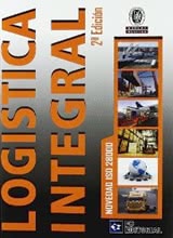 Logística Integral. 2ª Edición